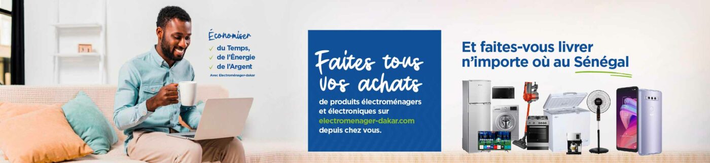 PLEINS DE BONS PLANS CHEZ ELECTROMENAGER-DAKAR
