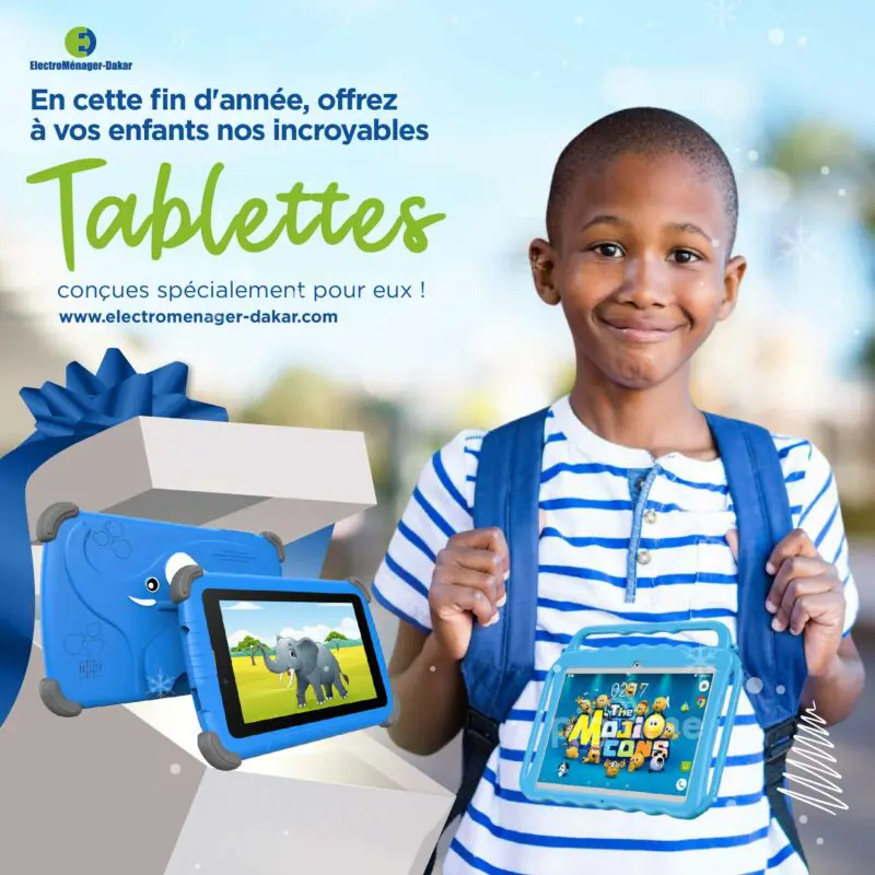 Tablettes pour enfants - Suivez le guide 'achat sur Electromenager Dakar