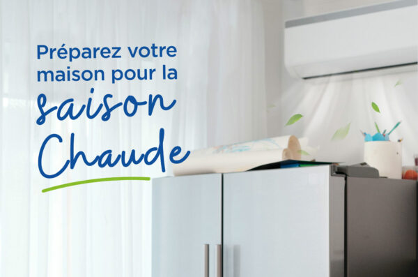 Préparez votre maison pour la saison chaude : Nos conseils pour un confort optimal